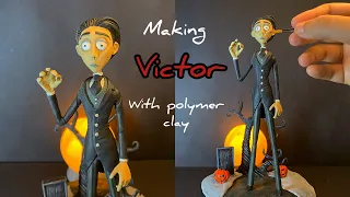 Making Victor from ( Corpse bride movie) with polymer clay 🎃