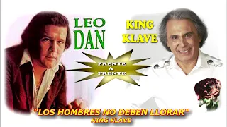 LEO DAN Y KING KLAVE FRENTE A FRENTE MIX  EXITOS DE COLECCION