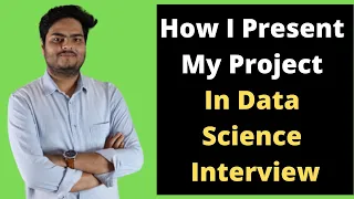 How I present My Project In Data Science Interview | Data Science Interview Preparation Must watch💥