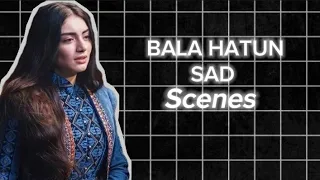Bala hatun sad Scene pack | *No-Atv* |