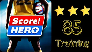 Score Hero 2 / 2022 Level 85 Training - 3 Stars