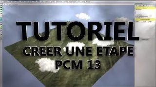 [Pro Cycling Manager 2013 - Tutoriel FR] Comment créer une étape (stage editor).