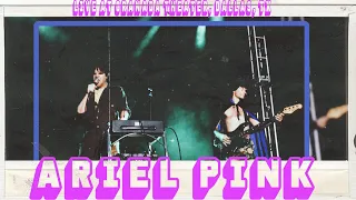 ARIEL PINK (LIVE AT GRANADA THEATER, DALLAS, TX)