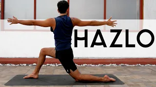 No lo intentes, Hazlo | Yoga con Baruc