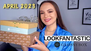 LOOK FANTASTIC  BEAUTY BOX APRIL 2023🫣 & GLOSSYBOX* UNBOXING* MUST HAVES