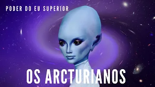 OS ARCTURIANOS | Tudo o que você queria saber