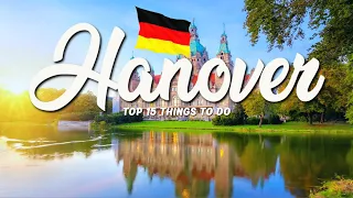 15 BEST Things To Do In Hanover 🇩🇪 Germany