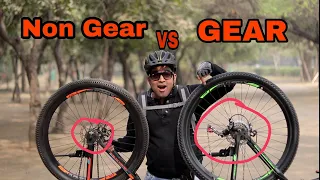 Should you buy GEAR or Non- Gear Bicycle??