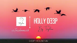 HOLLY D33P |S.A🇿🇦DEEP HOUSE MIX| SUNDAY D33P by Taydow🎧| Chronical Deep| Chymamusique| Senior Oat