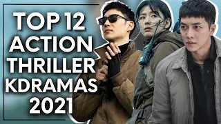 Top 12 Action Thriller Korean Dramas Of 2021 That Will Get You Hooked | Trailers & Still Cuts