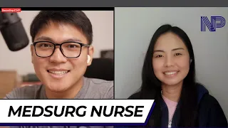 Medical Surgical Nurse | Nurse Talk #47