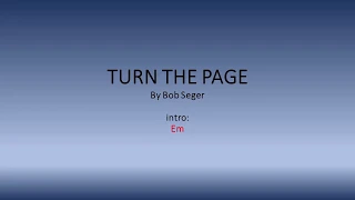 Turn The Page by Bob Seger - Easy acoustic chords and lyrics