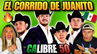 🇪🇸 ESPAÑOLES REACCIONAN a EL CORRIDO de JUANITO de CALIBRE 50 🇲🇽 *NO ESPERABAN ESTO*