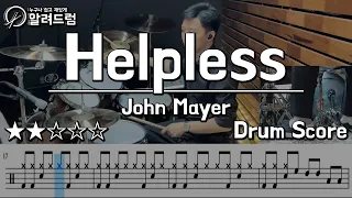 Helpless - John mayer(존메이어) DRUM COVER
