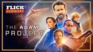 The Adam Project: He Traveled Back In Time To Save His Wife | Flick Summary