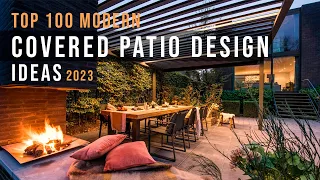 Top 100 Modern Covered Patio Ideas for Any Backyard 2023