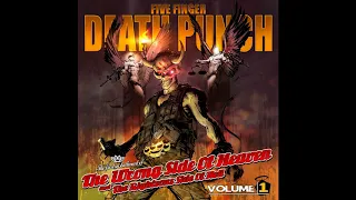 Five Finger Death Punch   The wrong side of heaven and the righteous side of hell vol 1 Full album