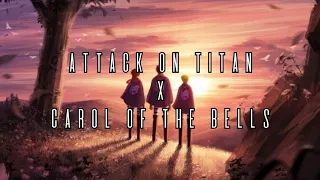 Attack On Titan X Carol Of The Bells 『 AMV 』