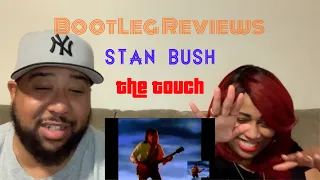 The Touch "Stan Bush" Bootleg Request Reaction #58