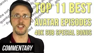 [Blind Commentary] Top 11 Best Avatar Episodes (40K Subscriber Special Bonus!)