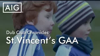 Dub Club Chronicles - Volume #10 - St Vincent's GAA