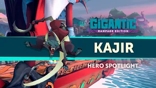 Gigantic: Rampage Edition | Kajir Hero Spotlight Trailer