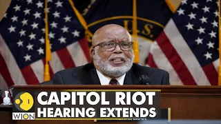 Capitol riot hearing extends till July due to new evidence | International News | WION