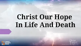 Christ Our Hope In Life And Death by Keith and Kristyn Getty - Lyric Video