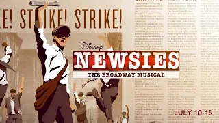 DISNEY'S NEWSIES - JULY 10-15 - BROADWAY AT MUSIC CIRCUS (HIGHLIGHTS REEL)