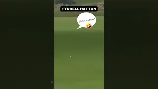 Tyrrell Hatton 😁