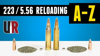 Reloading 223 / 5.56 From A to Z