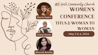 Session 3 - Women of Virtue 2024 Conference