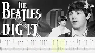 The Beatles - Dig It (Bass + Drum Tabs) By Paul McCartney & Ringo Starr