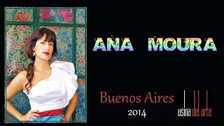 Ana Moura *2014 Buenos Aires* Loucura (Sou do Fado)