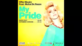 Offer Nissim feat Meital De Razon - My Pride (Extended Mix)