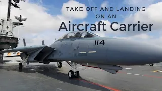 Take Off and Landing On An Aircraft Carrier