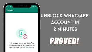 How to Unblock Your WhatsApp Account Blocked for Spam in Just a Few Simple Steps