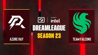 Dota2 - Azure Ray vs Team Falcons - DreamLeague Season 23 - Group B