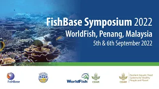 FishBase - SealifeBase Symposium 2022 (Day 2)