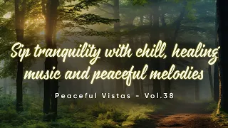 Crab Nebula | Sip tranquility with chill, healing music and peaceful melodies | Vol.38