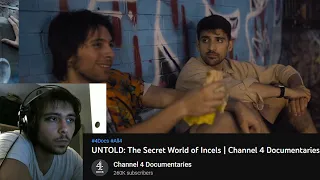 I Was In An INCEL Documentary (Live Reaction)