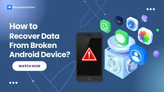 How To Recover Data From Broken Android Device?