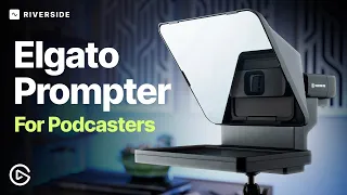 Your Eyes Always On Camera with Elgato Prompter + Riverside