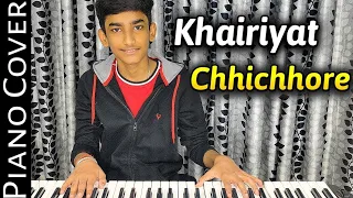 Khairiyat | Piano Cover | Satvik Ganguly