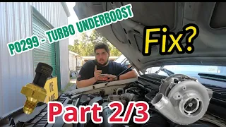 P0299 Turbo Underboost - 6.0L Powerstroke Diagnostics! (PART 2)