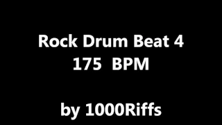 Rock Drum Beat # 4 : 175 BPM - Beats Per Minute