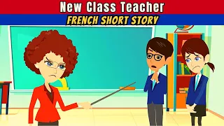 New Class Teacher | Easy French Conversation | Conversation en Français