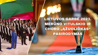 Lietuvos garbė 2023. Merūnas Vitulskis ir choras „Ąžuoliukas“ atlieka Lietuvos himną