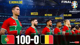 Portugal 100-0 Belgium | Ronaldo, Messi, Neymar, Mbappe, Haaland, Salah Al Stars played for POR |PES