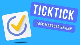TickTick | Full Review & Thoughts